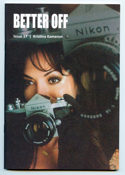 Better Off Zine No. 17 – Timeless Thrills