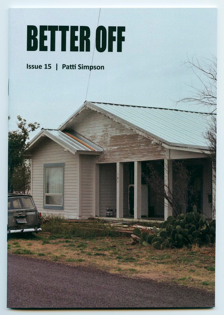 Better Off Zine No. 15
