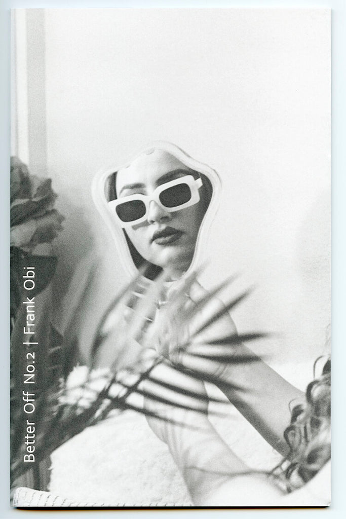 Better Off Zine No. 2