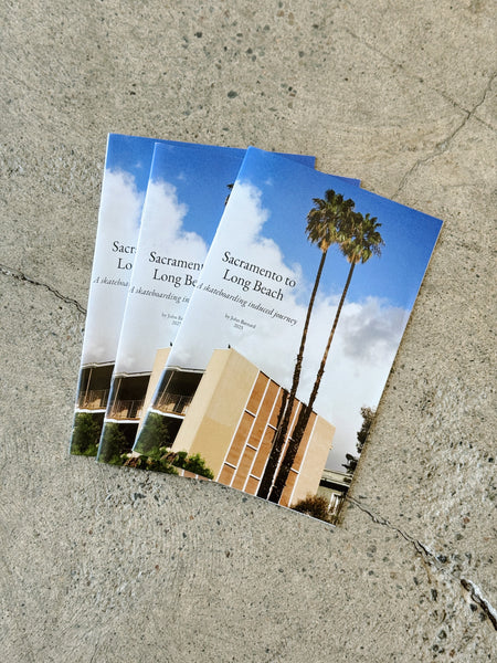 Sacramento to Long Beach: A Skateboarding Induced Journey