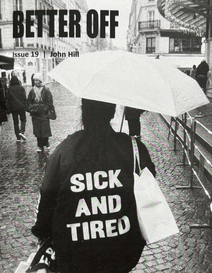Better Off Zine No. 19