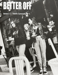 Better Off Zine Issue 1 Second Edition