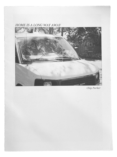 Home is a Long Way Away by Chip Parker