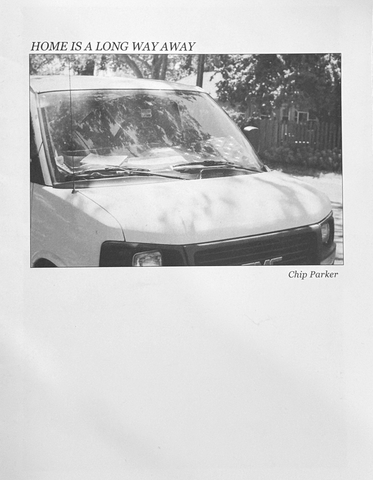 Home is a Long Way Away by Chip Parker