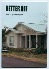 Better Off Zine No. 15