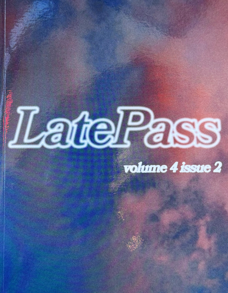 Late Pass Volume 4 Issue 2