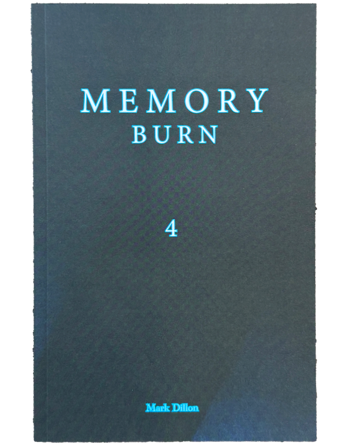 Memory Burn 4 - Mark Dillon