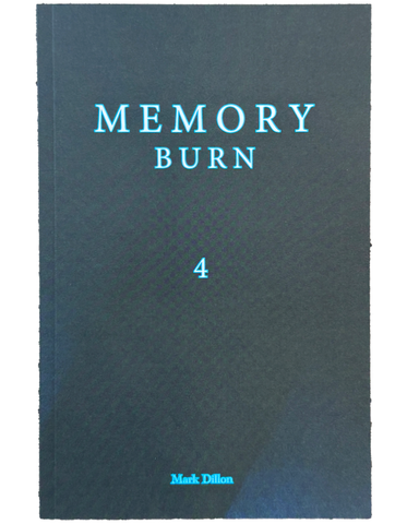 Memory Burn 4 - Mark Dillon