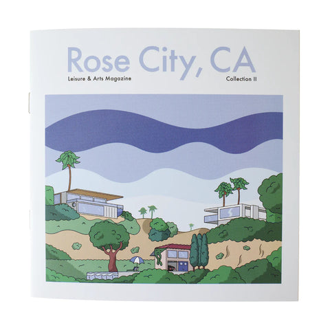Rose City Arts & Leisure Issue II