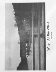 When All the While by Chip Parker