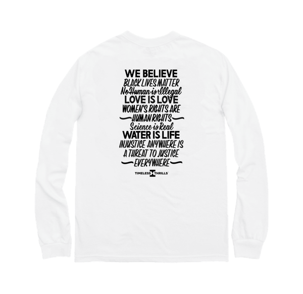 WE BELIEVE Longsleeve Tee