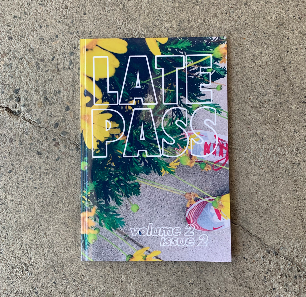 Late Pass Vol. 2 Issue 2