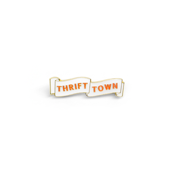 THRIFT TOWN Pin